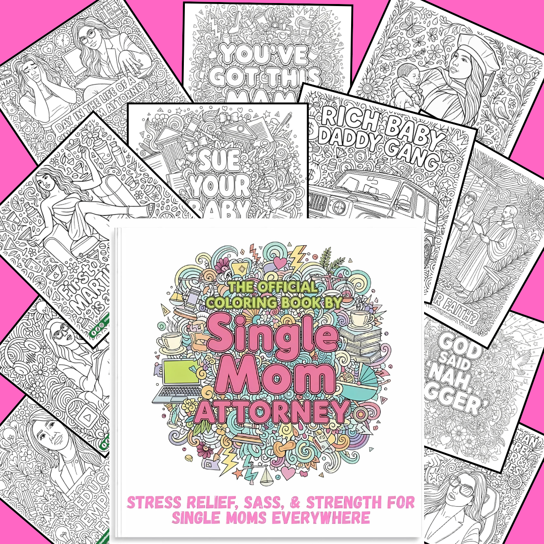 Official Adult Coloring Book by Single Mom Attorney