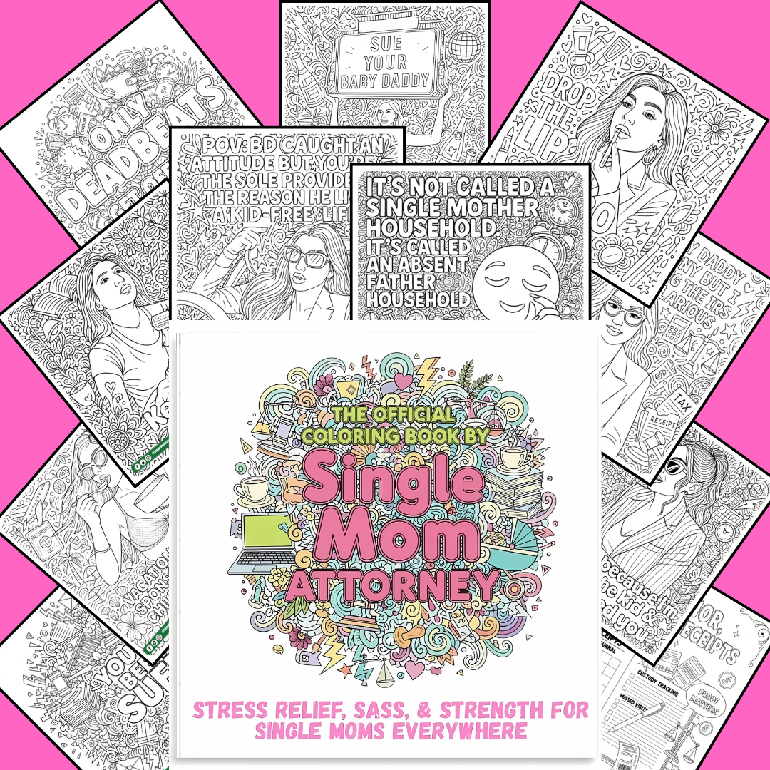 Official Adult Coloring Book by Single Mom Attorney