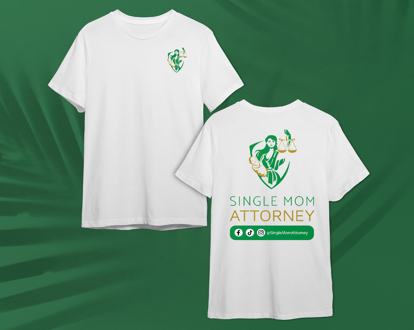 Single Mom Attorney T-Shirt